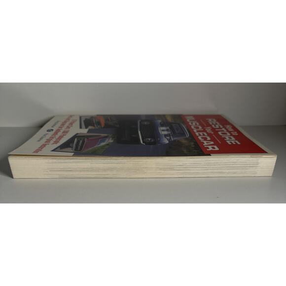 HOW TO RESTORE YOUR MUSCLE CAR GREG DONAHUE PAUL ZAZARINE RESTORATION GUIDE - Picture 5 of 10